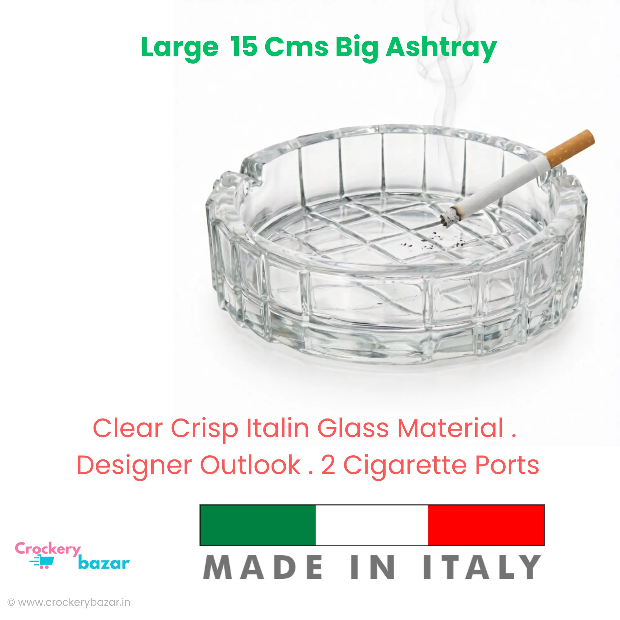 Infographic for Bormioli Rocco Duemila ashtray showing features like 15 cms big size, clear Italian glass material, and 2 cigarette ports with a Made in Italy flag.